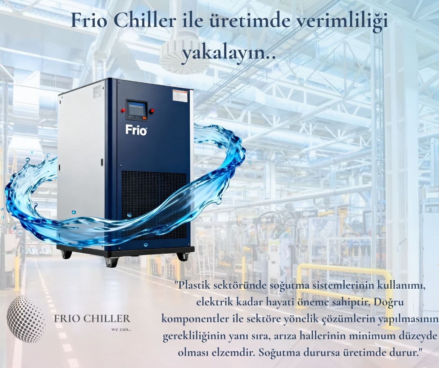 Plastik sanayisinde soğutmanın önemi